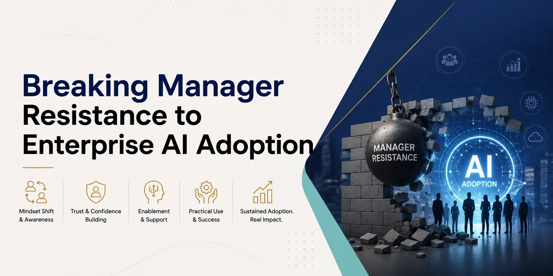 Breaking Manager Resistance to Enterprise AI Adoption